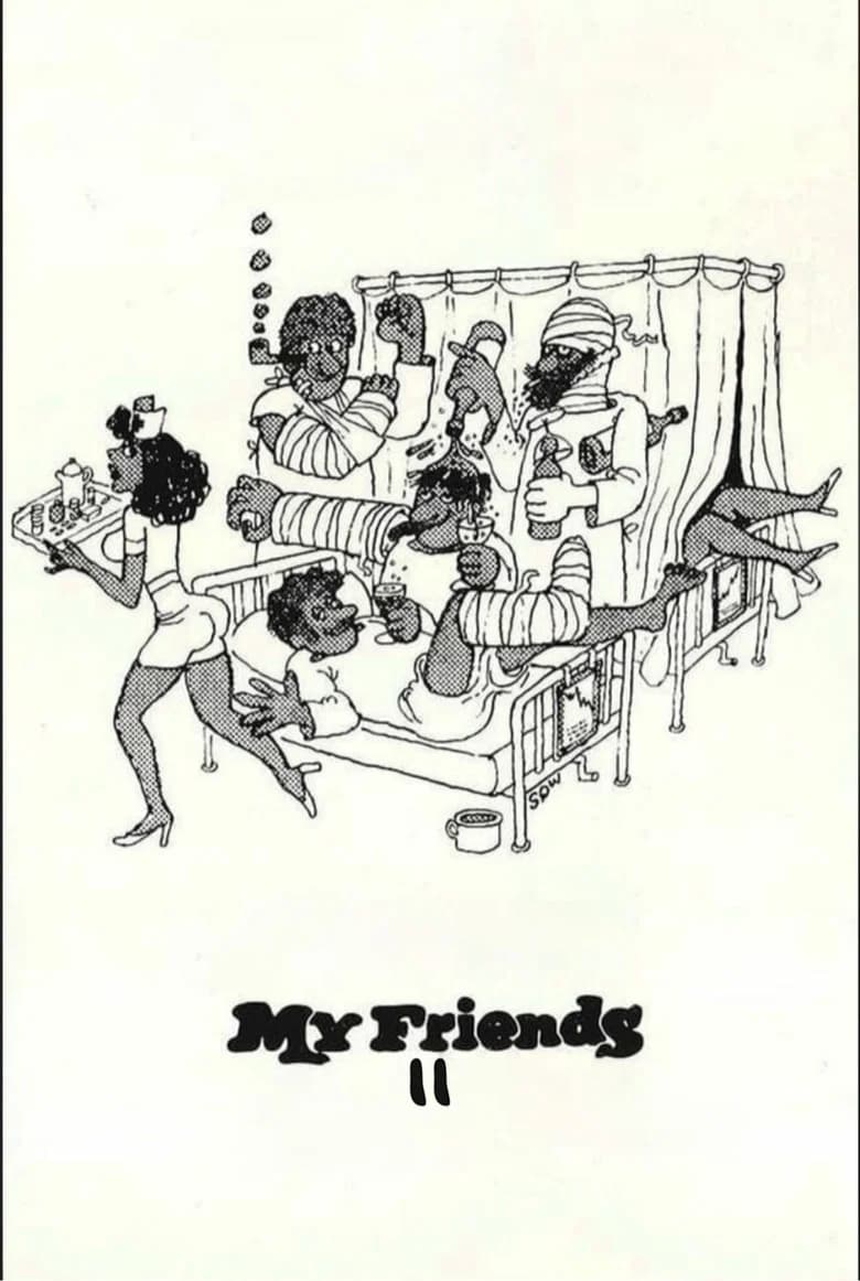 My Friends Act II