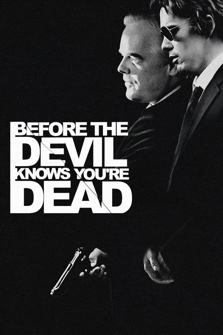 Before the Devil Knows You're Dead
