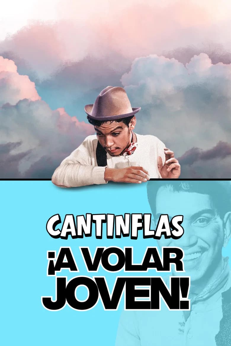 ¡A volar, joven!